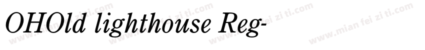 OHOld lighthouse Reg字体转换